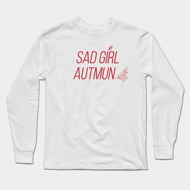 Sad Girl Autumn in Red Long Sleeve T-Shirt by stuffbyjlim